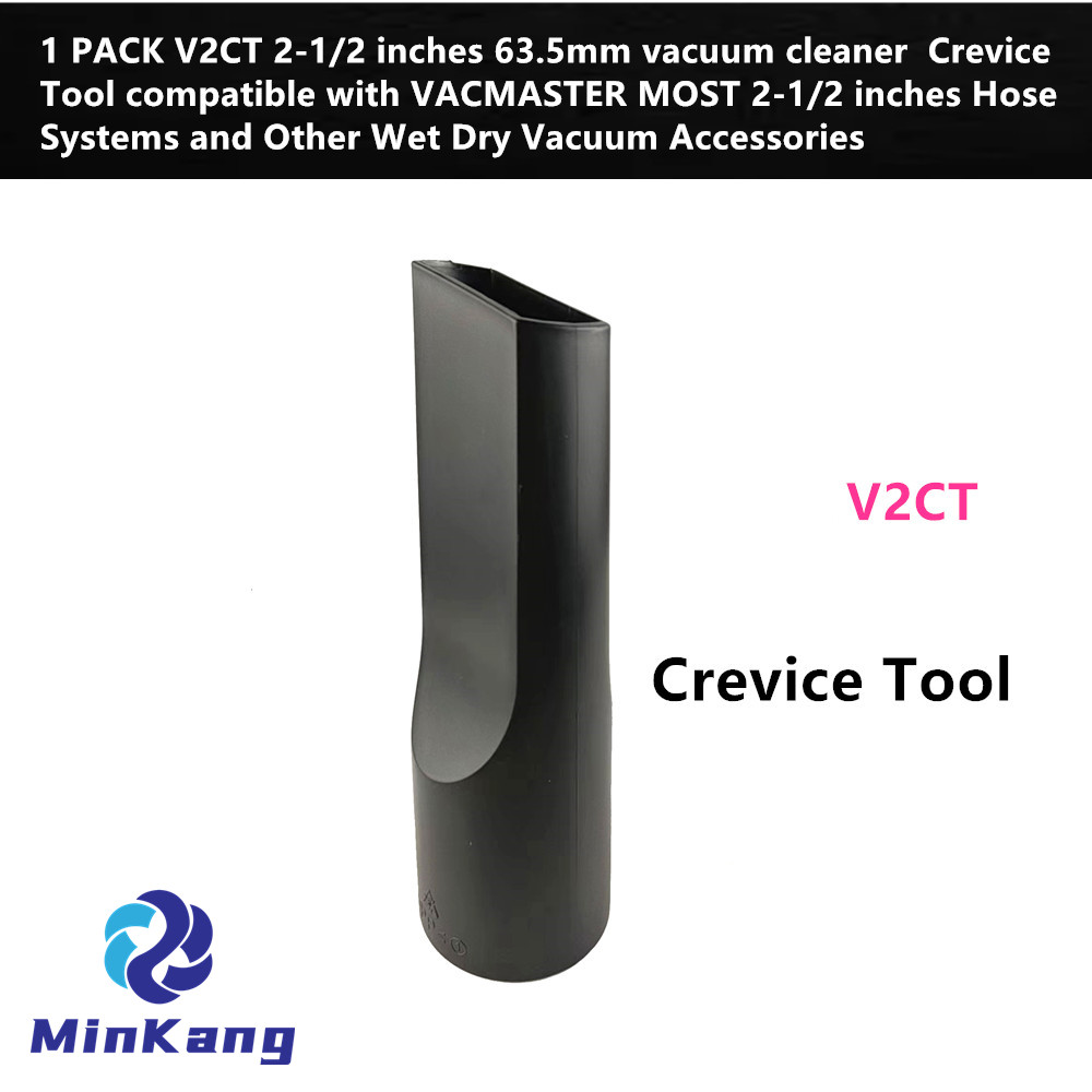 V2CT 63.5mm 진공 청소기 틈새 도구 VACMASTER MOST 2-1/2 인치 호스 시스템 습식 건식 진공 청소기 액세서리