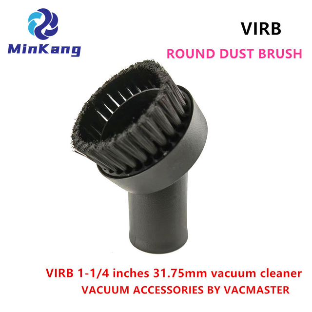 VIRB 1-1/4 인치 31.75mm 진공 청소기 Vacmaster를위한 둥근 먼지 브러시 대부분의 호스 시스템